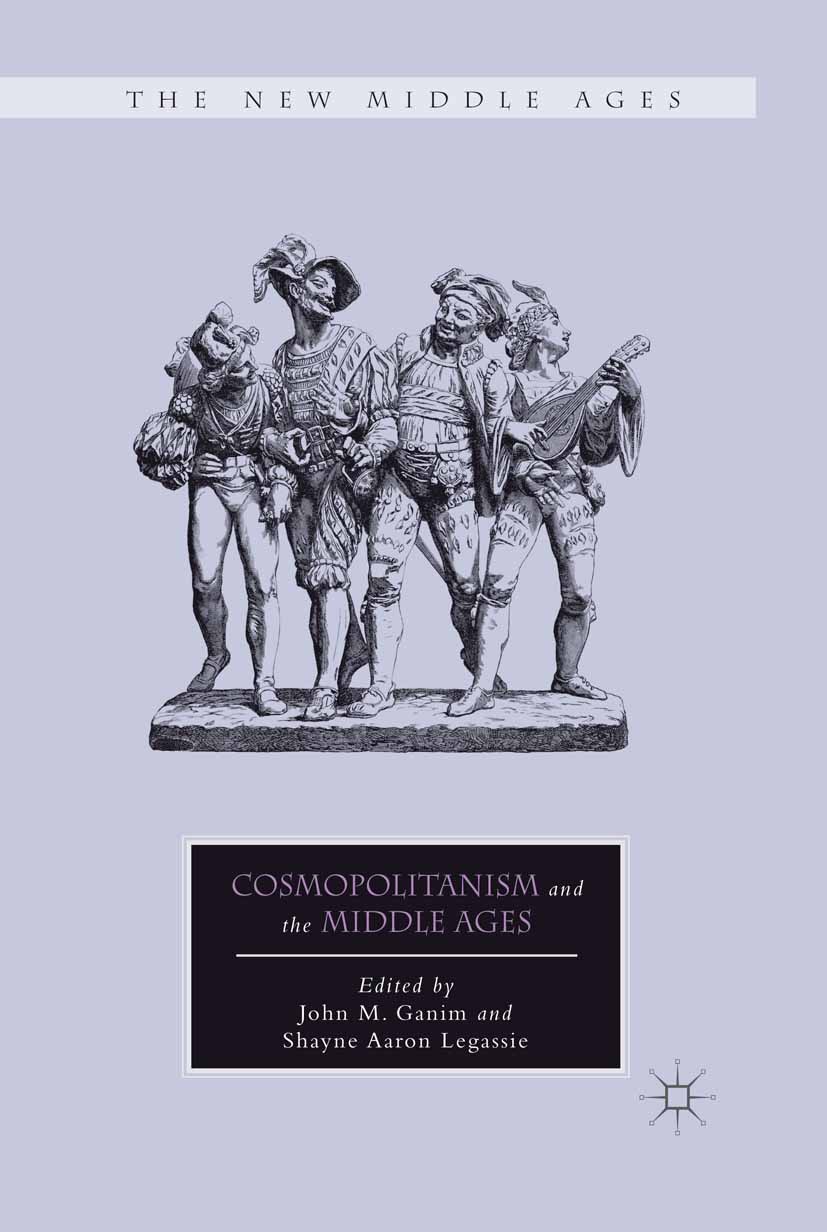 Cosmopolitanism and the Middle Ages - - E-Book