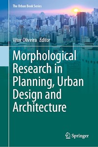 Morphological Research in Planning, Urban Design and Architecture - - E-Book
