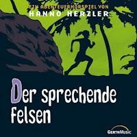 05: Der sprechende Felsen - Hanno Herzler - Hörbuch