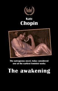 The awakening - Kate Chopin - E-Book