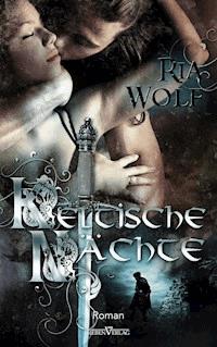 Keltische Nächte - Ria Wolf - E-Book
