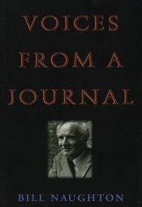 Voices From A Journal - Bill Naughton - E-Book