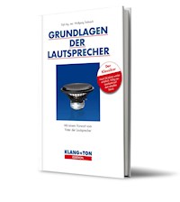 Grundlagen der Lautsprecher - Dipl.-Ing. oec. Wolfgang Tenbusch - E-Book