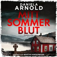 Mittsommerblut (ungekürzt) - Daniela Arnold - Hörbuch