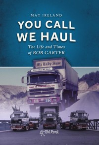 You Call, We Haul - Mat Ireland - E-Book