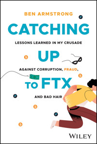 Catching Up to FTX - Ben Armstrong - E-Book