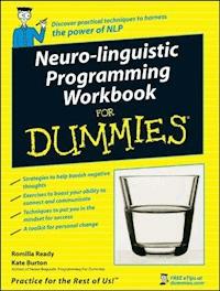 Neuro-Linguistic Programming Workbook For Dummies - Romilla Ready - E-Book
