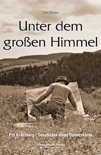 Unter dem großen Himmel - Ute Bales - E-Book