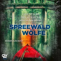 Spreewaldwölfe - Christiane Dieckerhoff - Hörbuch