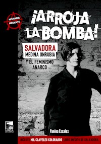 ¡Arroja la bomba! - Vanina Escales - E-Book