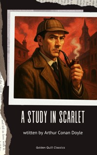 A Study in Scarlet - Arthur Conan Doyle - kostenlos E-Book