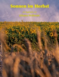 Sonnen im Herbst - Johanna Woltmann - E-Book