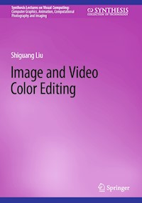Image and Video Color Editing - Shiguang Liu - E-Book