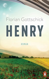 Henry - Florian Gottschick - E-Book