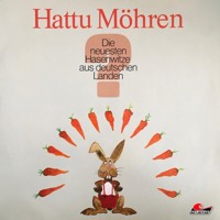 Hattu Möhren, Die neuesten Hasenwitze aus deutschen Landen - Mümmel Schlappohr - Hörbuch
