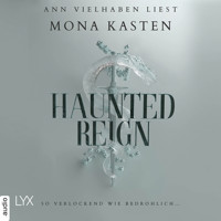 Haunted Reign - Everfall Academy, Band 2 (Ungekürzt) - Mona Kasten - Hörbuch