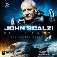Die letzte Kolonie - Krieg der Klone 3 (Ungekürzt) - John Scalzi - Hörbuch