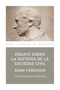 Ensayo sobre la historia de la sociedad civil - Adam Ferguson - E-Book