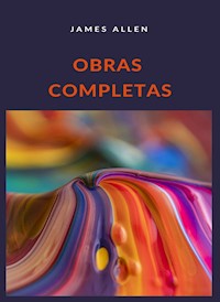 Obras completas (traducido) - James Allen - E-Book