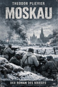 Moskau - Theodor Plievier - E-Book