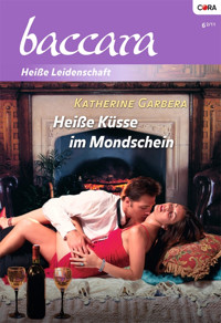 Heiße Küsse im Mondschein - Katherine Garbera - E-Book