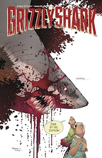 Grizzly Shark - Ryan Ottley - E-Book