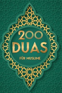 200 DUAS für Muslim - Mohamed Abdallah - E-Book