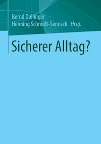 Sicherer Alltag? -  - E-Book