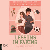 Lessons in Faking - Hall Beck University, Teil 1 (Ungekürzt) - Selina Mae - Hörbuch
