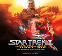 Star Trek II: The Wrath of Khan - The Making of the Classic Film - John Tenuto - E-Book