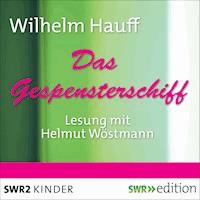 Das Gespensterschiff - Wilhelm Hauff - Hörbuch
