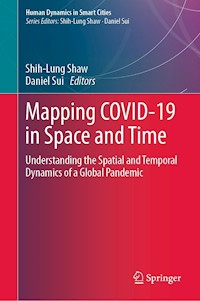 Mapping COVID-19 in Space and Time -  - E-Book