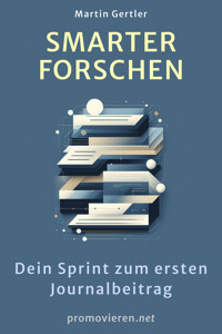 Smarter forschen - Martin Gertler - E-Book