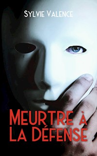 Meurtre à La Défense - Sylvie Valence - E-Book