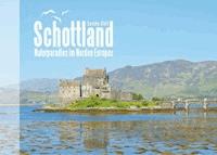 Schottland - Naturparadies im Norden Europas - Sascha Stoll - E-Book