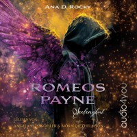 Romeos Payne - Ana D. Rocky - Hörbuch