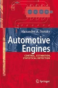 Automotive Engines - Alexander A. Stotsky - E-Book