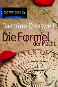 Die Formel der Macht - Jasmine Cresswell - E-Book