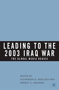 Leading to the 2003 Iraq War - Alexander G. Nikolaev - E-Book