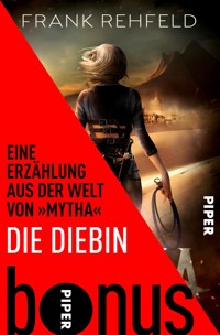 Die Diebin - Frank Rehfeld - kostenlos E-Book