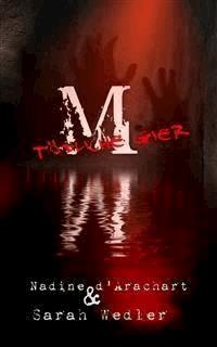 M - Tödliche Gier - Nadine D'arachart - E-Book