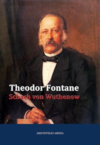 Schach von Wuthenow Erzählung aus der Zeit des Regiments Gensdarmes - Theodor Fontane - E-Book