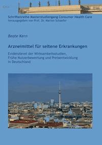 Arzneimittel für seltene Erkrankungen - Beate Kern - E-Book
