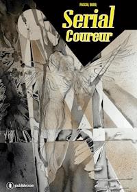 Serial Coureur - Pascal Burq - E-Book