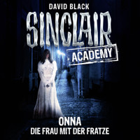 John Sinclair, Sinclair Academy, Folge 2: Onna - Die Frau mit der Fratze - David Black - Hörbuch
