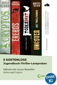 5 kostenlose Jugendbuch-Thriller-Leseproben -  - kostenlos E-Book