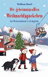 Die geheimnisvollen Weihnachtspäckchen - Wolfram Hänel - E-Book