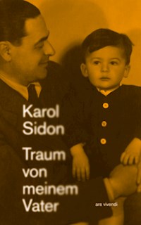 Traum von meinem Vater - Karol Sidon - E-Book