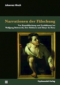 Narrationen der Fälschung - Johannes Hirsch - E-Book
