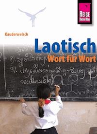 Kauderwelsch, Laotisch - Wort für Wort -  Klaus Werner - E-Book